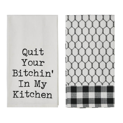 Set of 2 Quit Your Bitchin' In My Kitchen Tea Towels