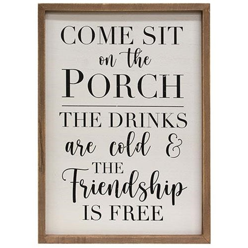 Come Sit on the Porch 19" Framed Sign