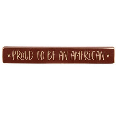 Proud to Be An American 12" Engraved Wooden Block