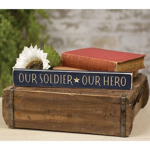 Our Soldier Our Hero 12" Engraved Wooden Block