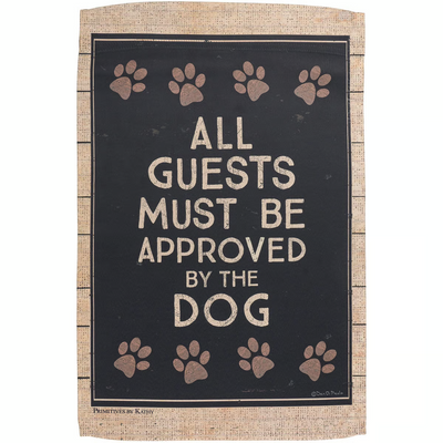 All Guests Approved By Dog Garden Flag