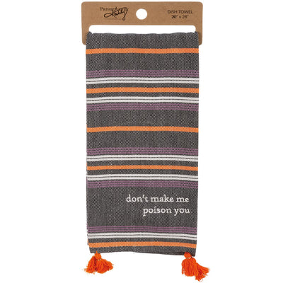 Don't Make Me Poison You Kitchen Towel