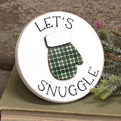 Let's Snuggle Winter Mitton Small Circle Easel Sign