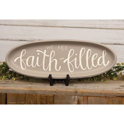 We Are Faith-Filled Oval 15.5" Decorative Tray