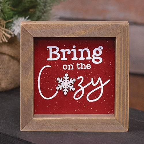 Bring on the Cozy 6.25" Christmas Framed Sign