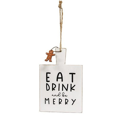 Gingerbread Eat Drink and be Merry Cutting Board Sign Ornament