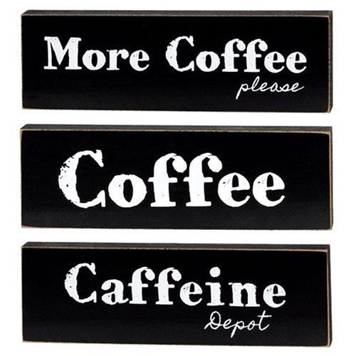 Set of 3 More Coffee Please 9.5" Black Wooden Block Signs