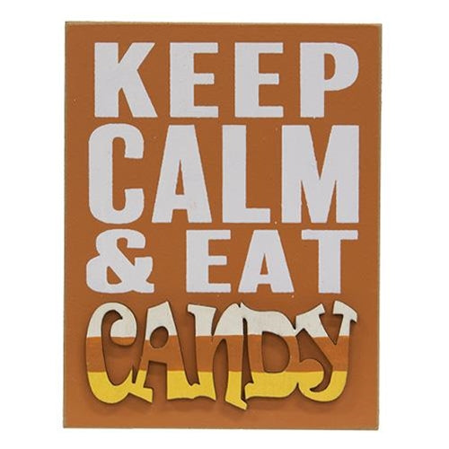 Keep Calm & Eat Candy 5" Halloween Block Sign