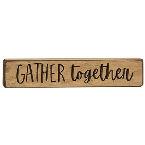 Gather Together 9" Engraved Wooden Block