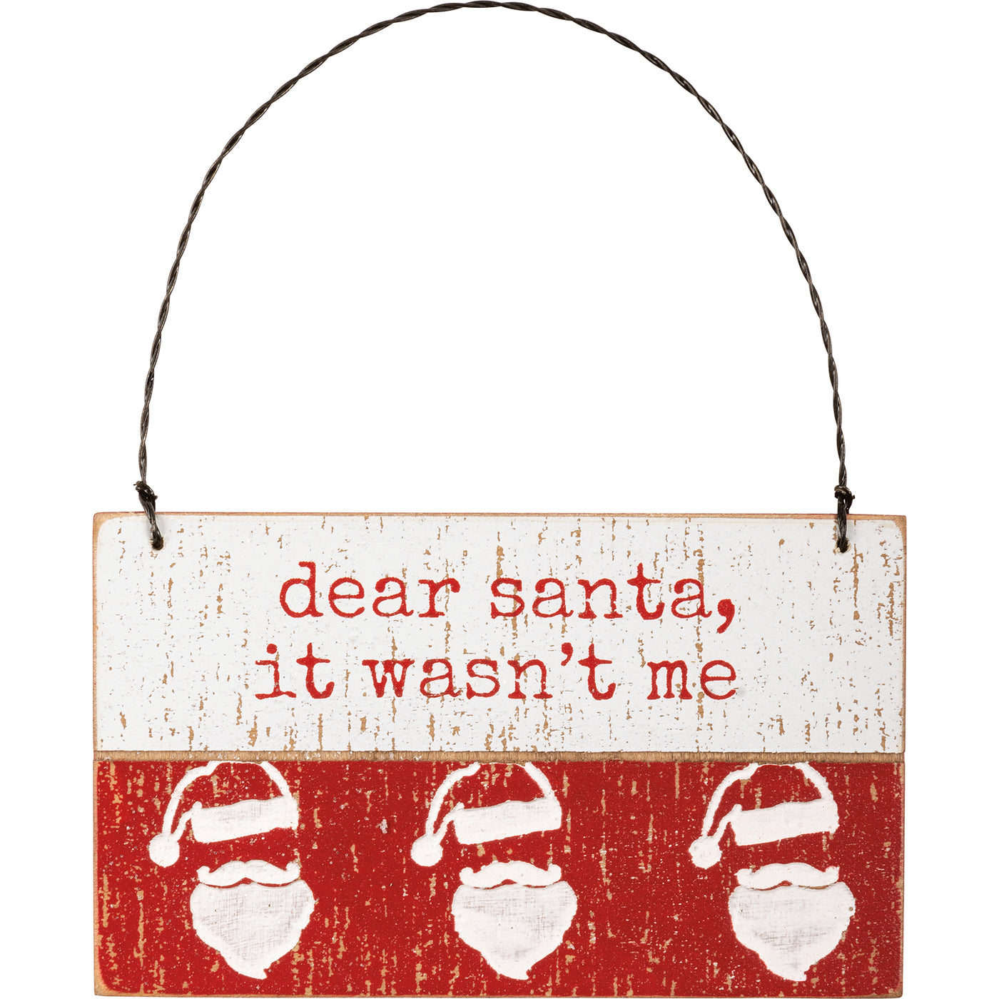 💙 Dear Santa It Wasn't Me Wooden Ornament Hanger