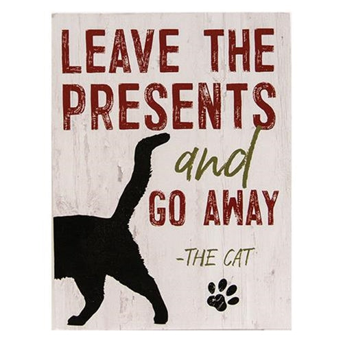 💙 Leave the Presents and Go Away - Cat Box Sign
