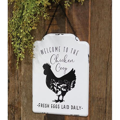 Welcome To The Chicken Coop Metal Hanging Sign