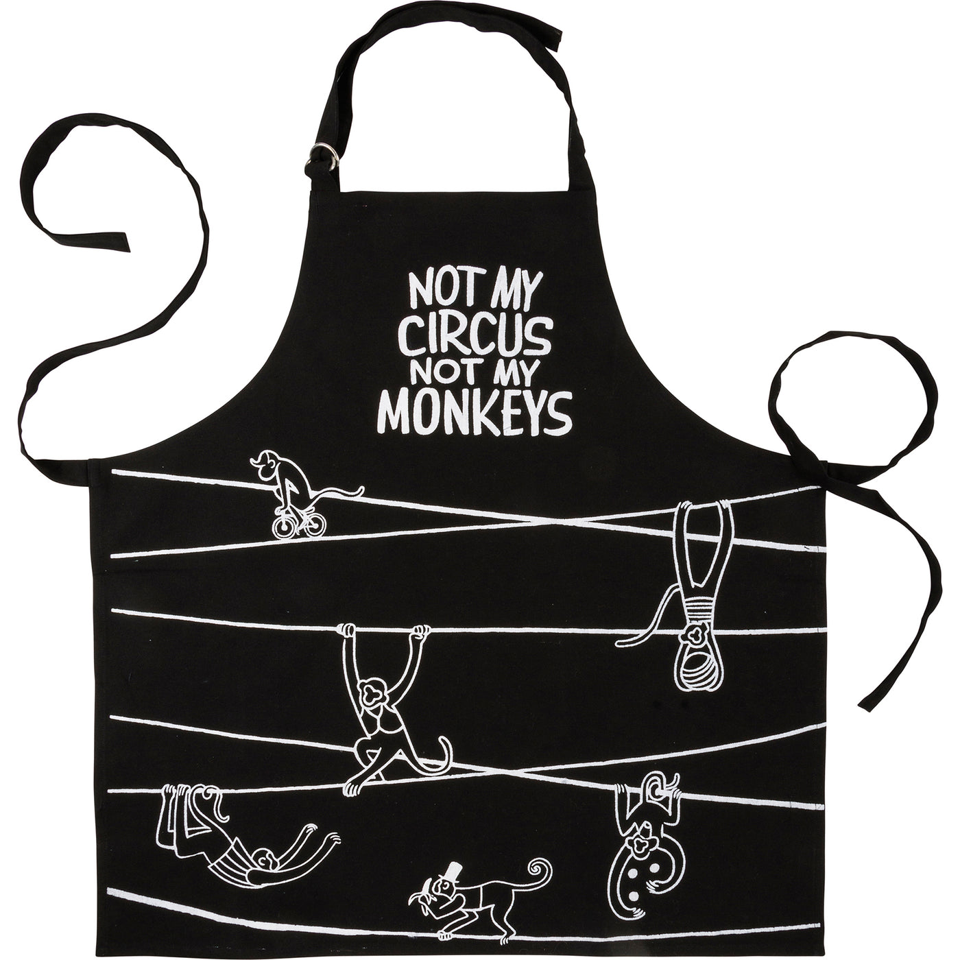 Not My Circus Not My Monkeys Black & White Apron