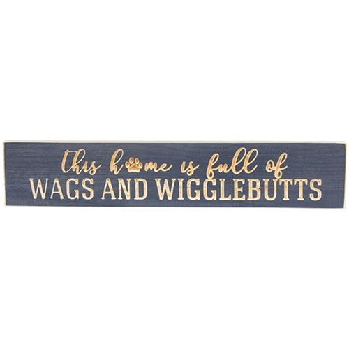 This Home Is Full of Wags & Wigglebutts 18" Engraved Sign