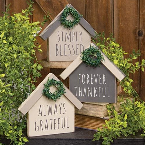Set of 3 House with Wreath Sitters Thankful Grateful Blessed