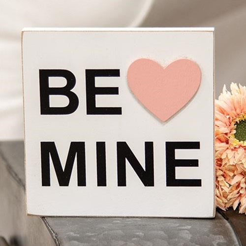 Be Mine Pink Heart 5" Square Wooden Block Sign