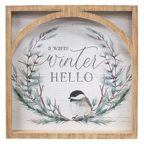 Warm Winter Hello Chickadee Bird Framed Sign