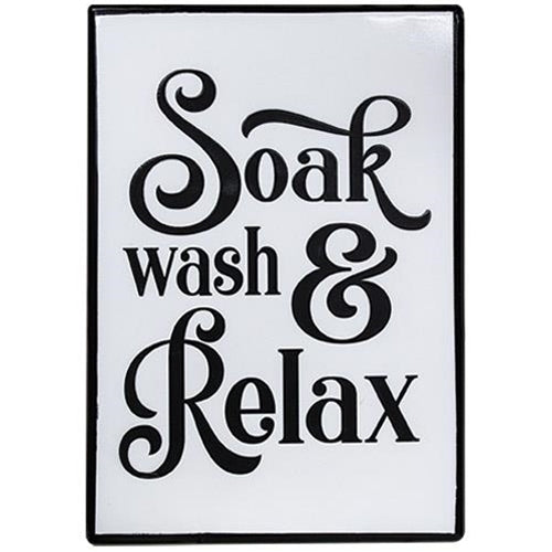 Soak Wash & Relax 20" H Metal Sign
