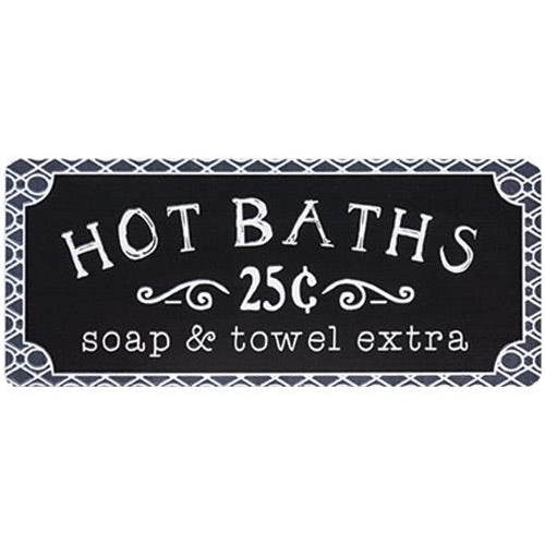 Hot Baths 25 cents Soap & Towel Extras Metal Sign