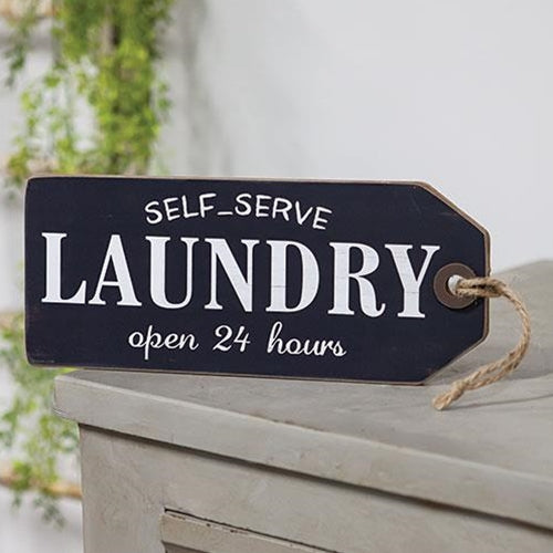 Self Serve Laundry Open 24 Hours Wood Tag