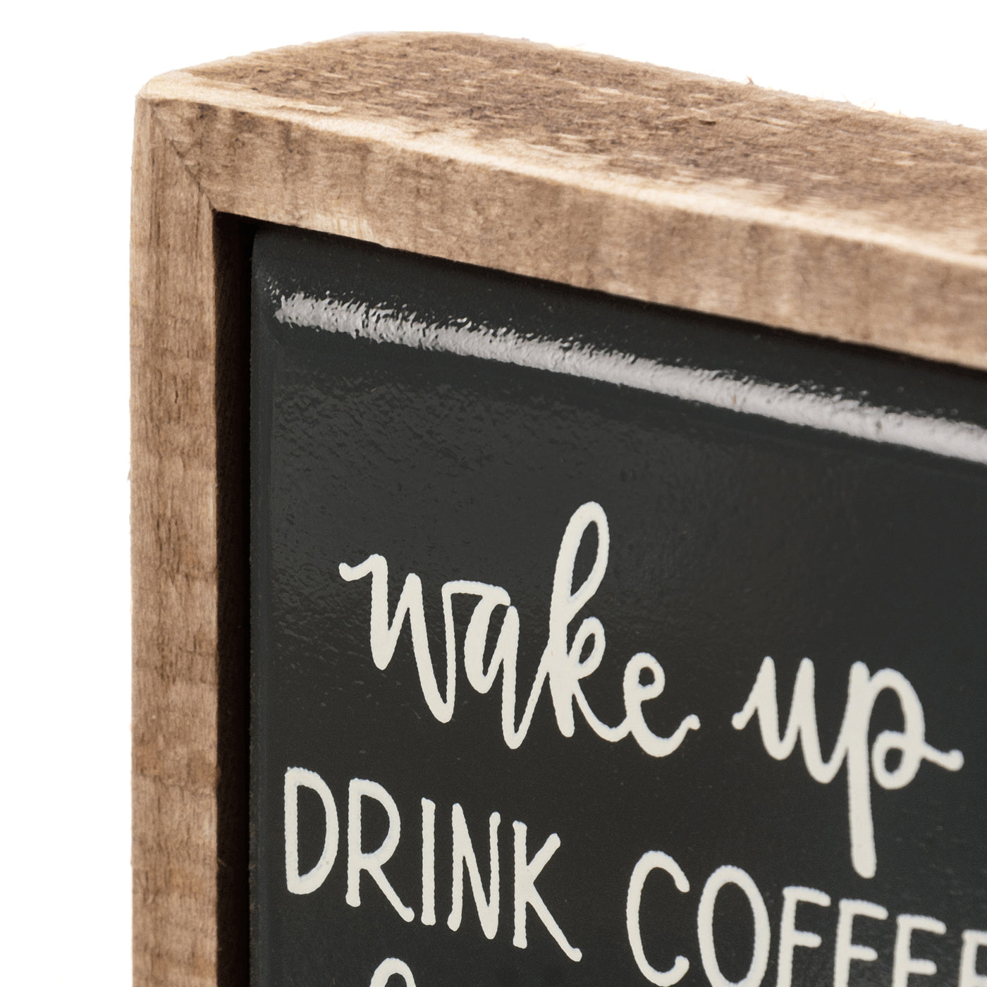 Wake Up Drink Coffee Hug Dog Mini Box Sign