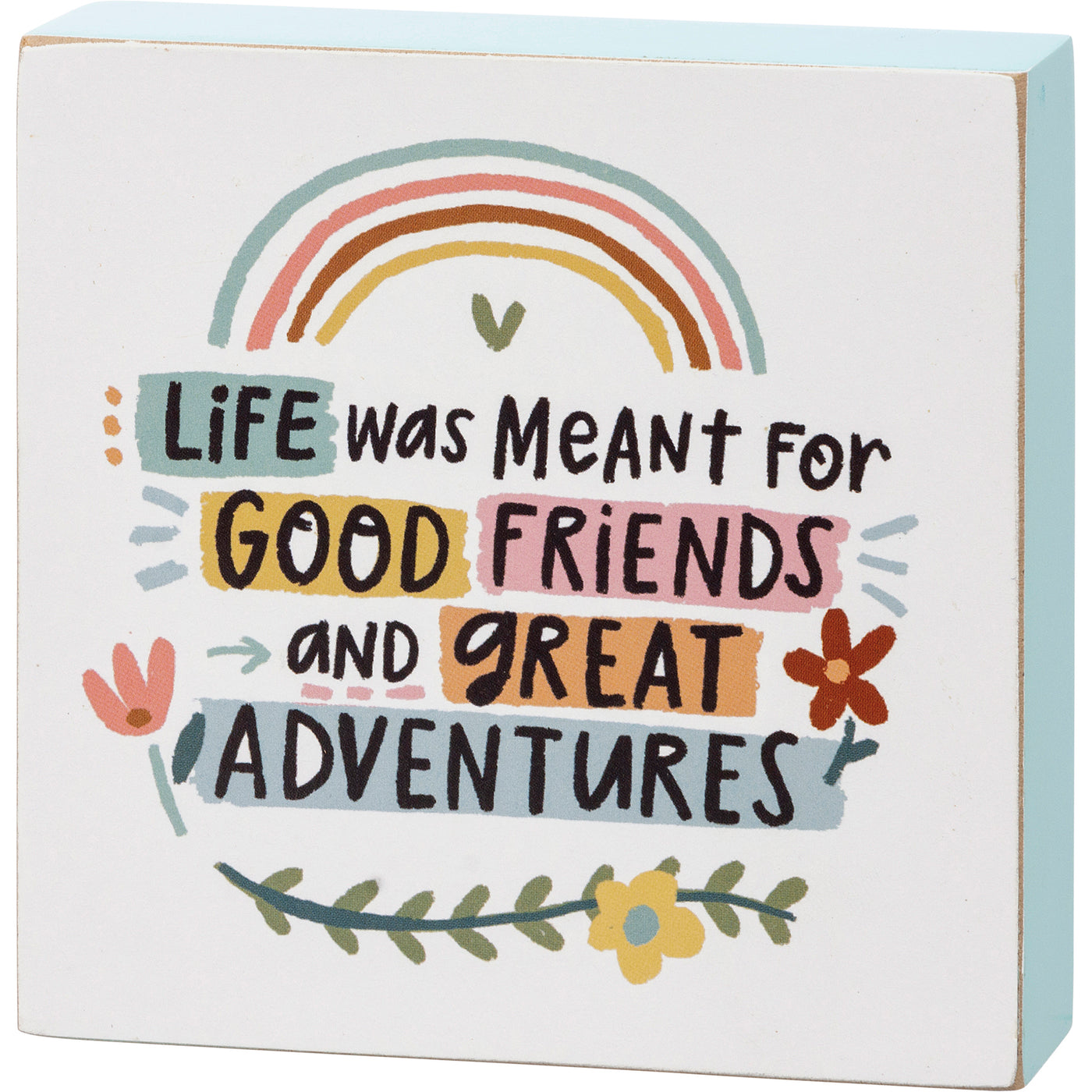 💙 Good Friends And Great Adventures Small Block Sign