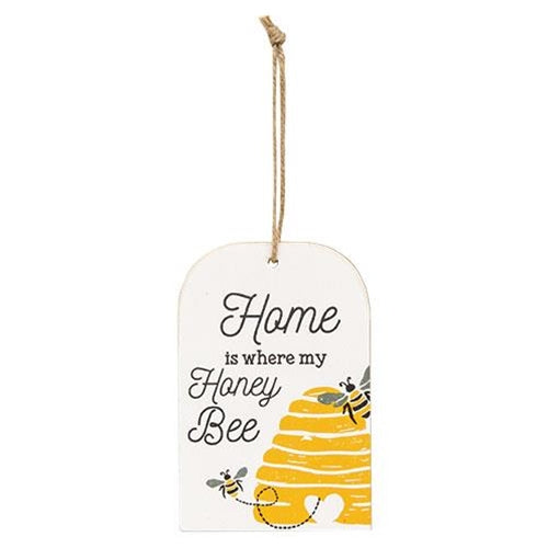 💙 Home Is Where My Honey Bee Wooden Tag