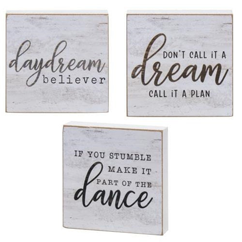 Set of 3 Call It A Dream Daydream Believer Square Block Signs