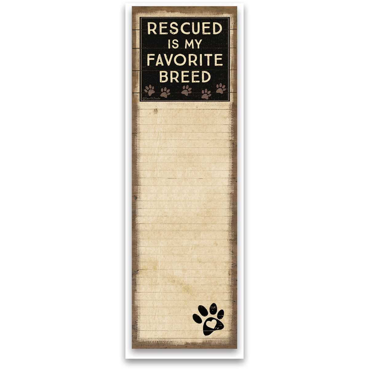Rescued Is My Favorite Breed List Notepad