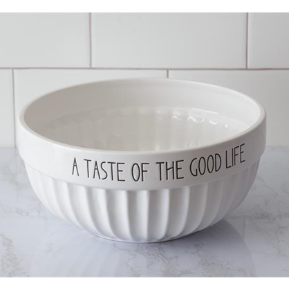 A Taste Of The Good Life Mixing Bowl