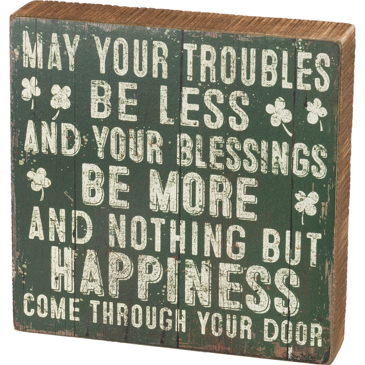 Troubles Be Less Your Blessings Be More 8" Wood Box Sign St Patricks Day