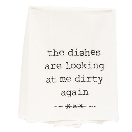 💙 The Dishes Are Looking At Me Dirty Again Dish Towel