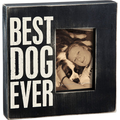 Best Dog Ever Photo Frame Holds 4" x 6" Photo