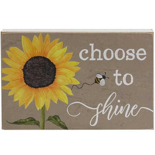 Choose to Shine Sunflower Wooden Block Sign