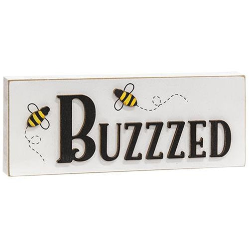 Buzzed In/sign Buzzzed Bees 7.75