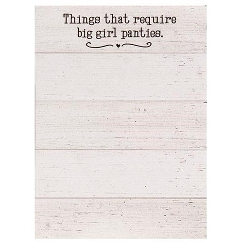 Things that Require Big Girl Panties Mini Magnetic Notepad