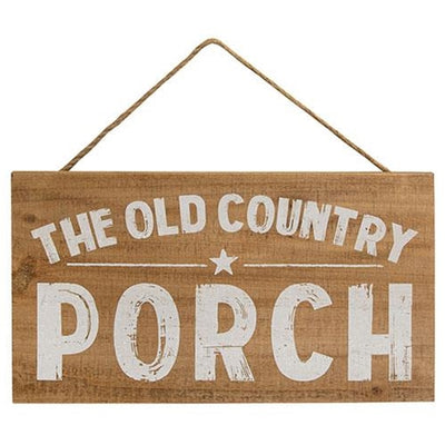 The Old Country Porch Wood Hanging Sign