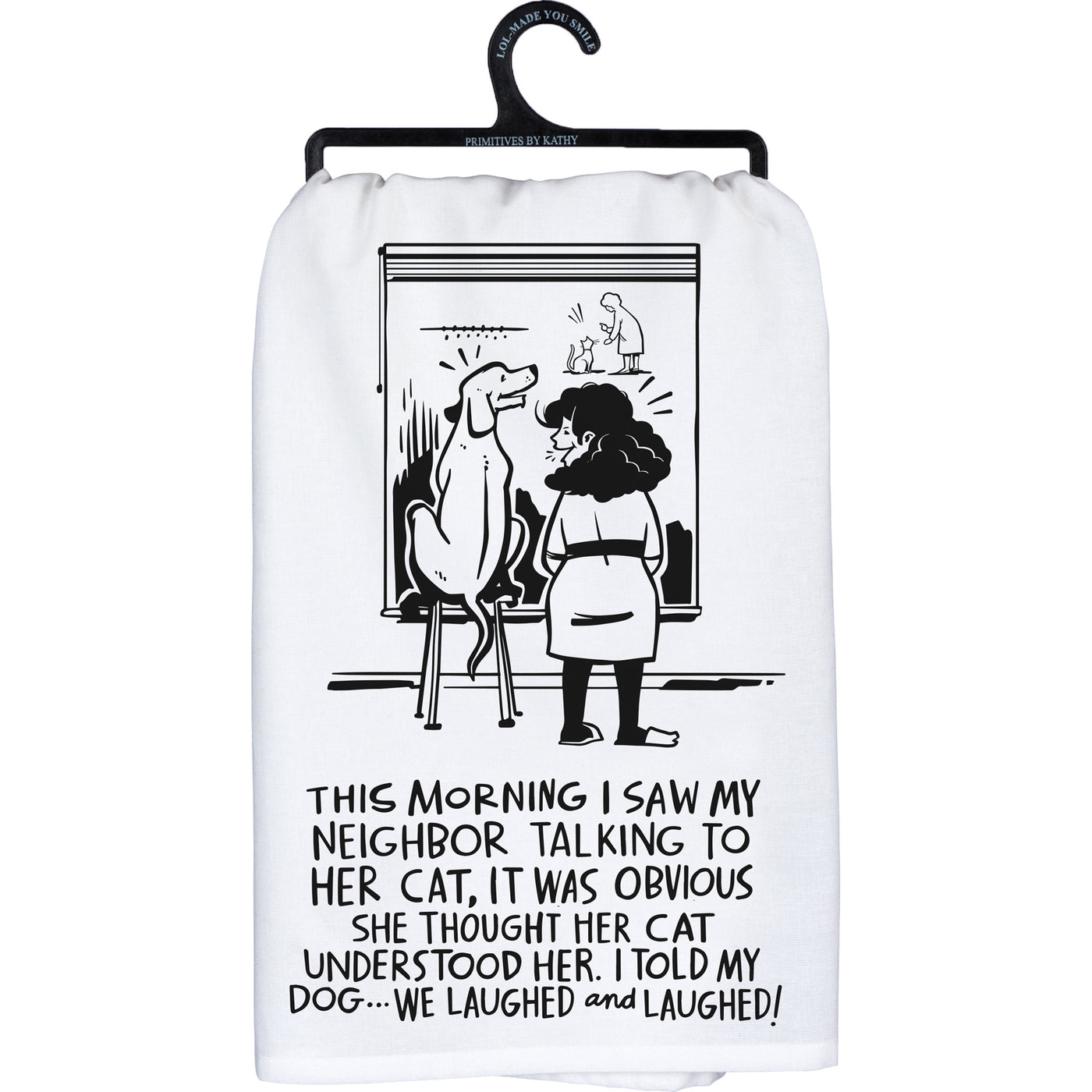 Neighbor Talking To Cat Kitchen Towel