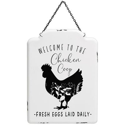 Welcome To The Chicken Coop Metal Hanging Sign