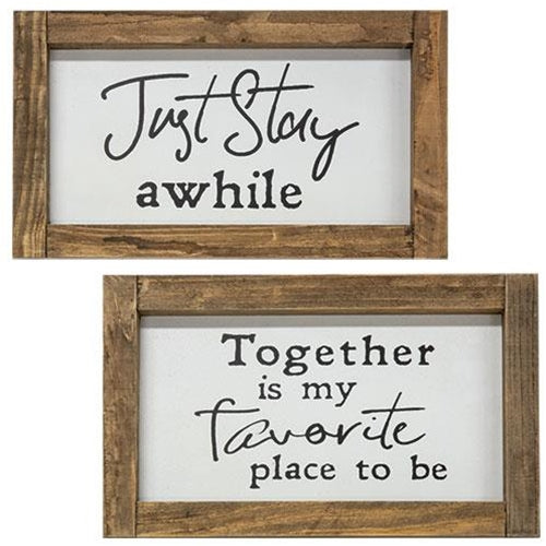 Set of 2 Wooden Signs - Just Stay Awhile, Together is My Favorite Place to Be