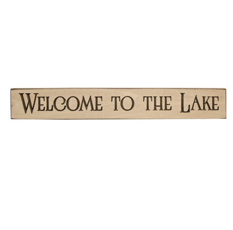 💙 Welcome To The Lake Engraved Wooden Sign