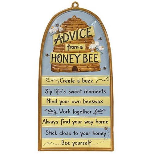 💙 Advice From A Honey Bee 24" Metal Sign