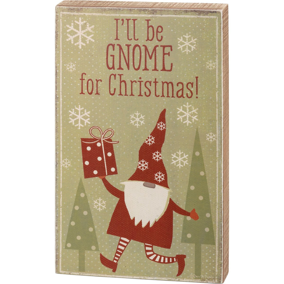 💙 I'll Be Gnome For Christmas Box Sign