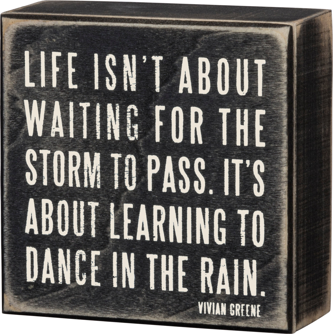 Dance In The Rain Square Box Sign