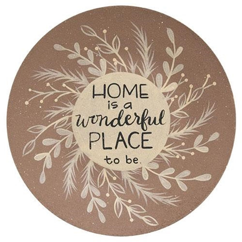 Home is A Wonderful Place to Be Plate