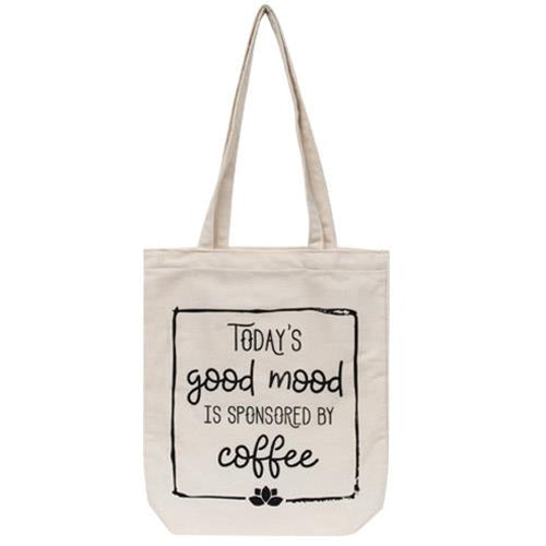 Today's Good Mood Is Sponsored By Coffee Canvas Tote