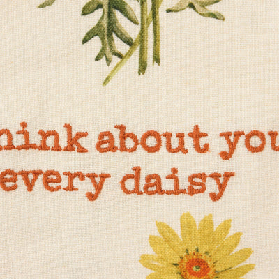 I Think About You Every Daisy Kitchen Towel